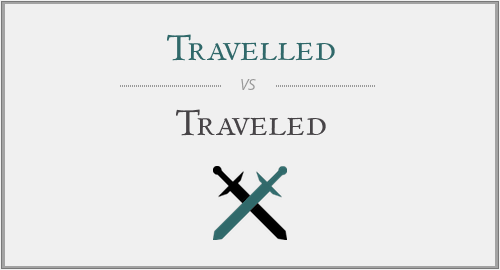 Travelled vs. Traveled