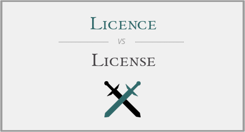Licence vs. License