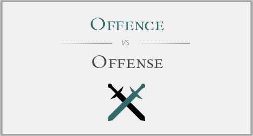 Offence vs. Offense