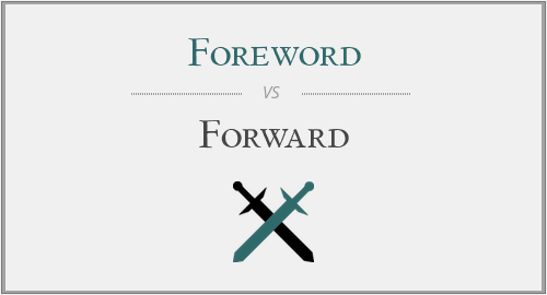 Foreword vs. Forward