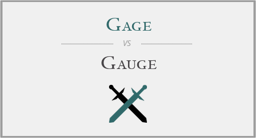 Gage vs. Gauge