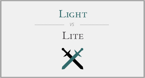 Light vs. Lite