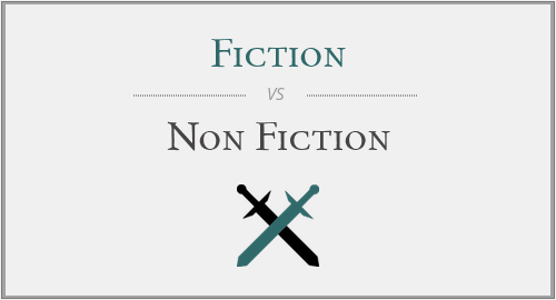 Fiction vs. Non Fiction