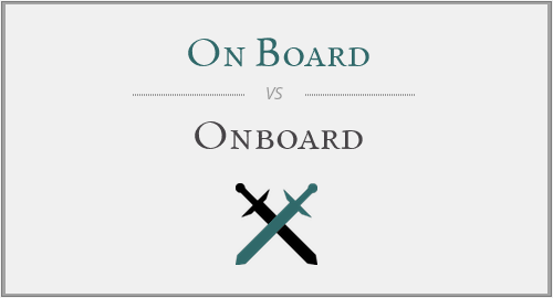 On Board Vs Onboard