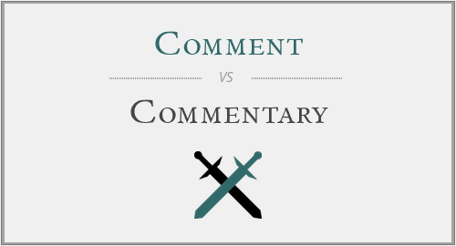 Comment vs. Commentary
