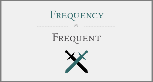 Frequency vs. Frequent